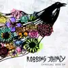 Robbing Johnny - Cynical Son - EP